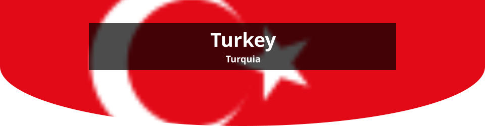 Turkey Turquia