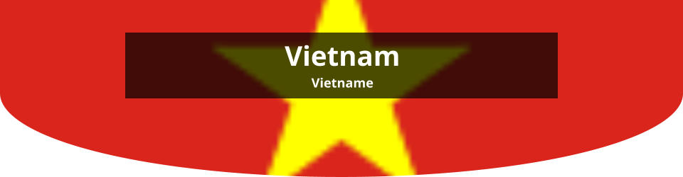 Vietnam Vietname