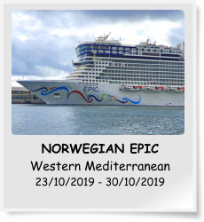 NORWEGIAN EPIC Western Mediterranean 23/10/2019 - 30/10/2019
