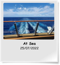 At Sea 25/07/2022