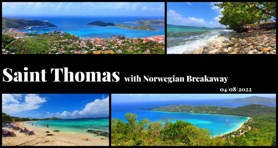 Saint Thomas with Norwegian Breakaway 04/08/2022