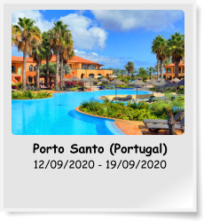Porto Santo (Portugal) 12/09/2020 - 19/09/2020