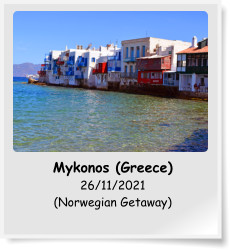 Mykonos (Greece) 26/11/2021 (Norwegian Getaway)