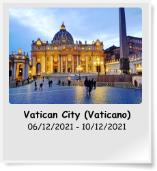 Vatican City (Vaticano) 06/12/2021 - 10/12/2021