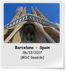 Barcelona - Spain 06/12/2017 (MSC Seaside)
