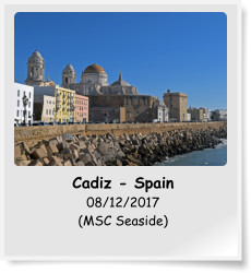 Cadiz - Spain 08/12/2017 (MSC Seaside)