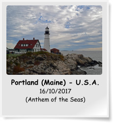 Portland (Maine) - U.S.A. 16/10/2017 (Anthem of the Seas)