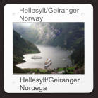 Hellesylt/Geiranger Norway Hellesylt/Geiranger Noruega