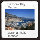 Savona - Italy Monaco Savona - Itália Monaco