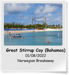 Great Stirrup Cay (Bahamas) 01/08/2022 Norwegian Breakaway