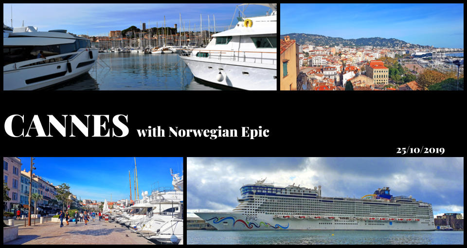 CANNES with Norwegian Epic 25/10/2019