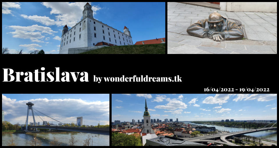 Bratislava by wonderfuldreams.tk 16/04/2022 - 19/04/2022