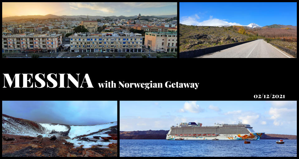 MESSINA with Norwegian Getaway 02/12/2021