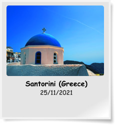 Santorini (Greece) 25/11/2021