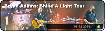 Bryan Adams: Shine A Light Tour 06-12-2019