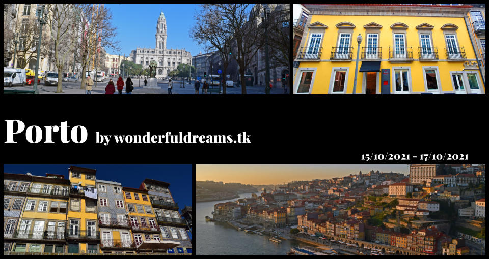 Porto by wonderfuldreams.tk 15/10/2021 - 17/10/2021
