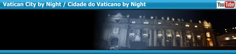 Vatican City by Night / Cidade do Vaticano by Night